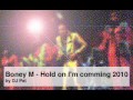 Boney M - Hold on I'm comming 2010 (DJ Pat ...