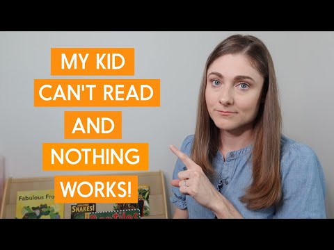 Help! My Child is Struggling with Reading and I’ve Tried Everything!