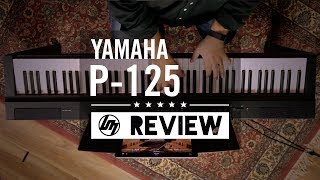 Video thumbnail for Yamaha P-125 Digital Piano Review | Better Music by Better Music