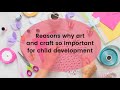 Benefits Of Art And Craft In Early Childhood Education
