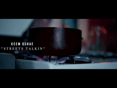Keem Oshae - Streets Talkin