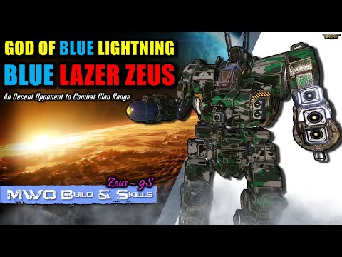 MWO Build & Skills : Zeus the God of Blue Lightning