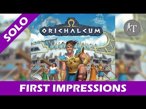 First Impressions of Orichalcum - Solo Board Game