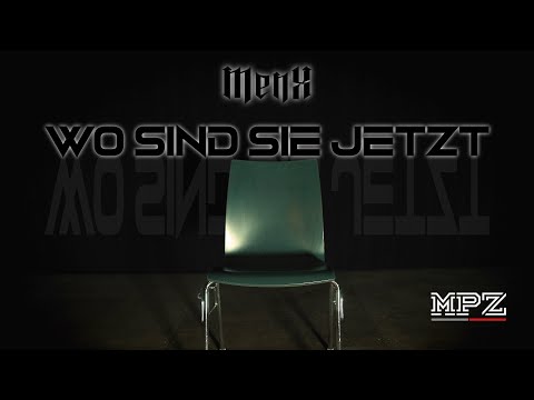 MENX - WO SIND SIE JETZT