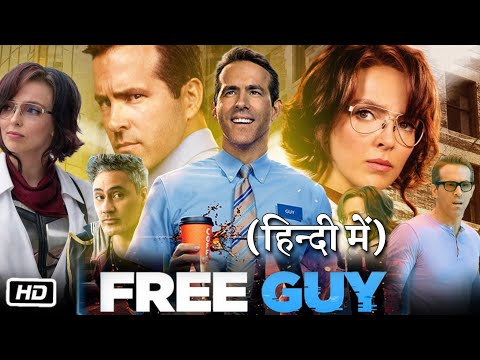 Free Guy New Hollywood Released Movie In Hindi Dubbed Story, Review And OTT Update | Ryan Reynolds