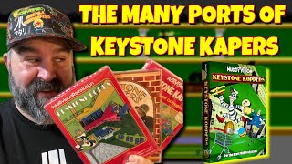 The Many Ports of Keystone Kapers plus New Versions!