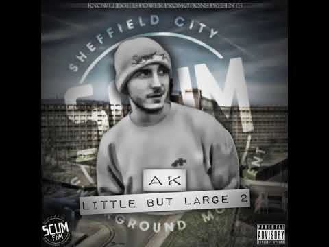 AK - Trouble Ft. Tez kidd [Little but large 2]