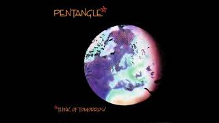 Pentangle: The Lark In The Clear Air