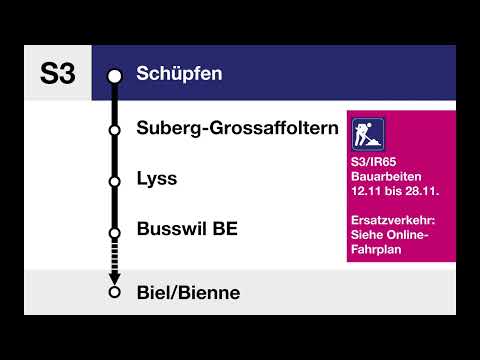 BLS Ansage • S3 • Begrüssung Schüpfen – Biel/Bienne (avec Suberg-Grossaffoltern)