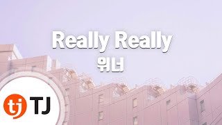 Download lagu [TJ노래방] Really Really - 위너(WINNER) / TJ Karaoke mp3