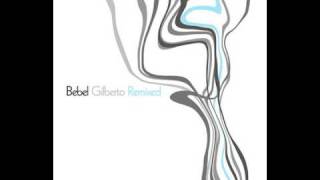 Bebel Gilberto - Simplesmente (Tom Moddleton Cosmos Mix)