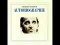 06) Charles aznavour - Autobiographie
