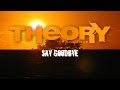 Theory of a Deadman - Say Goodbye (with Lyrics ...