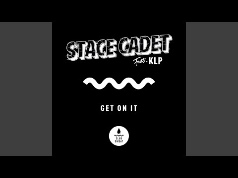 Get on It (feat. KLP) (Extended Mix)