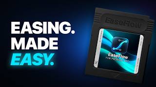 Introducing EaseFlow – Smooth Easing for Premiere Pro