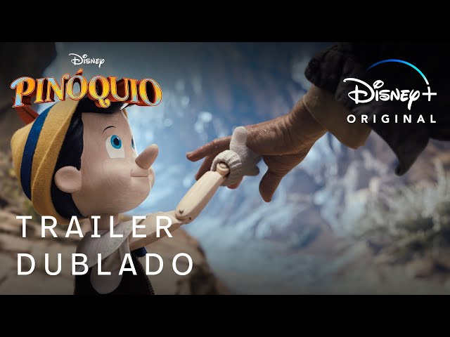 Pinóquio | Trailer Oficial Dublado | Disney+