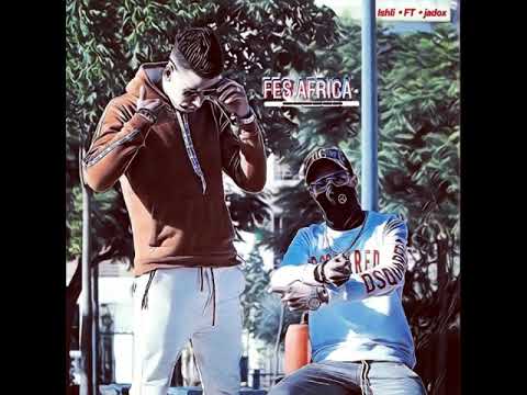 IShli X jadox FES_AFRICA (Prod.by br-record)