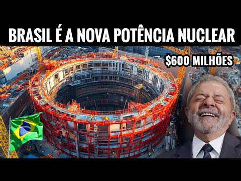 Brazil's Mega Nuclear Project That's Scaring the World