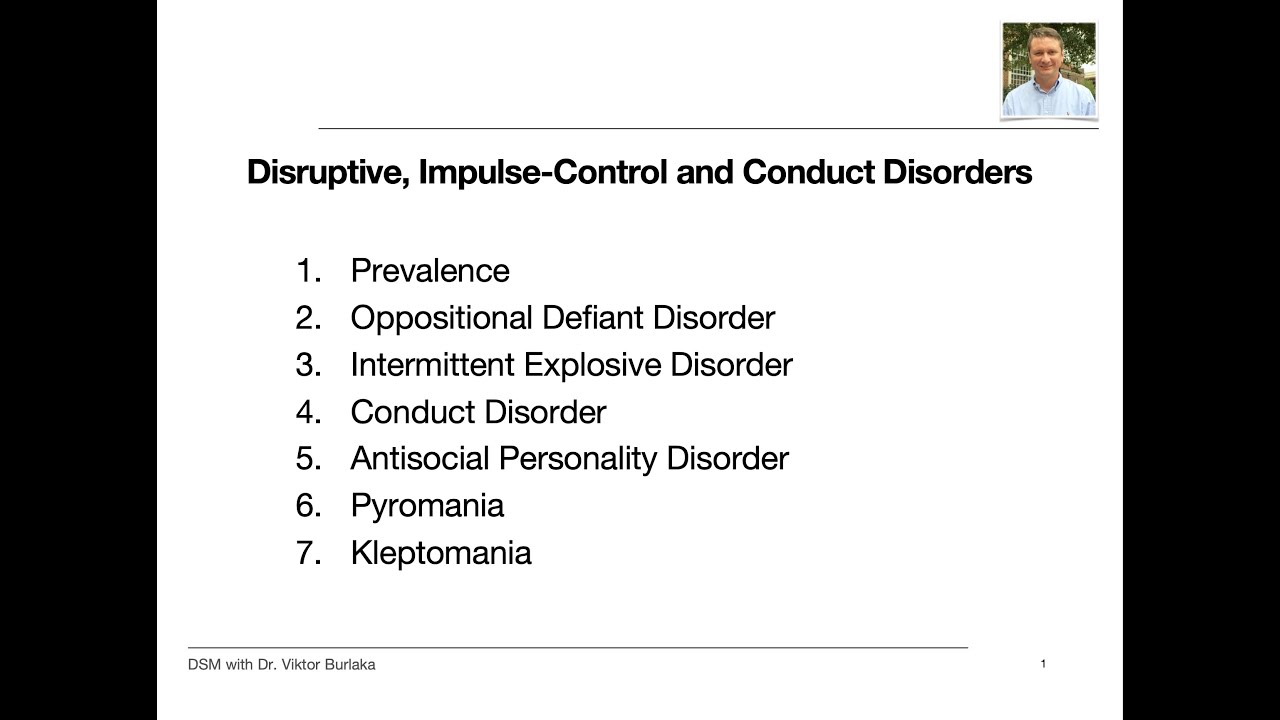 DSM-5 Disruptive, Impulse-Control and Conduct Disorders