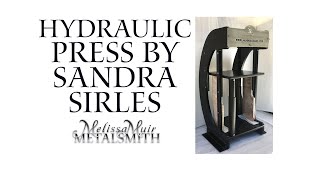 Introducing The Sandra Sirles Hydraulic Press