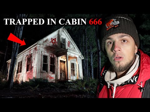 The Night We ALMOST DIED in CABIN 666 | TERRIFYING Paranormal Caught On Camera