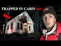 The Night We ALMOST DIED In CABIN 666 TERRIFYING Paranormal Caught On Camera