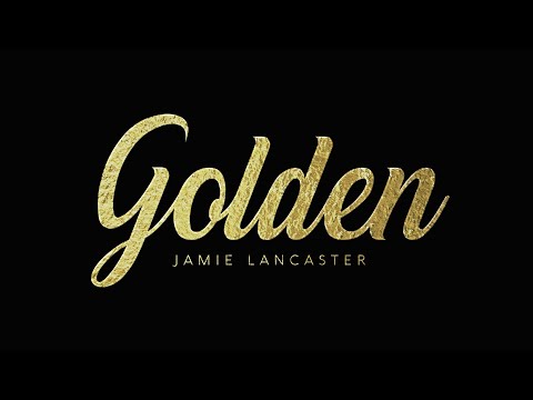 Golden - Jamie Lancaster