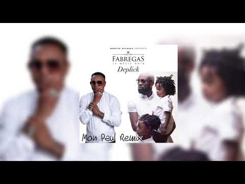 Fabregas Le Métis Noir Feat Deplick Pomba - Mon Paul Remix