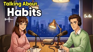 How to Talk About Habits in English