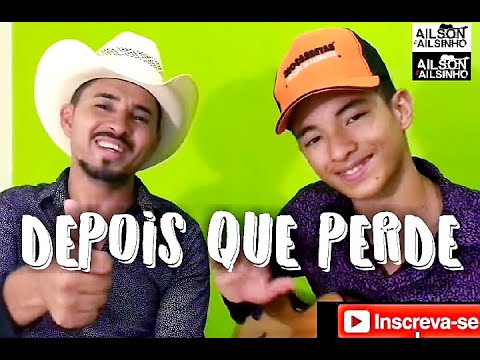 Ailson & Ailsinho- depois que perde