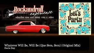 Doris Day - Whatever Will Be, Will Be (Que Sera, Sera) - Original Mix