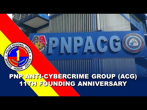 PNP Anti-Cybercrime Group (ACG) 11th Founding Anniversary