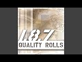 Quality Rolls