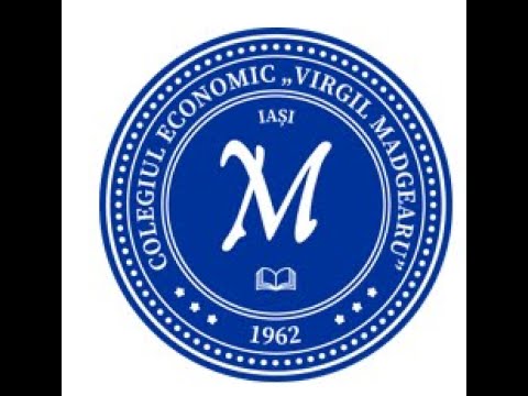 Colegiul Economic ”Virgil Madgearu” Iasi- ECO2- prezentare scoala