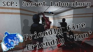 SCP Secret Laboratory: Friendly fire, friendly "fun"
