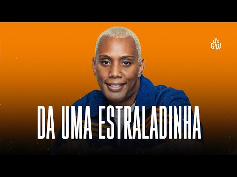 DA UMA ESTRALADINHA - MC GW e DJ DR