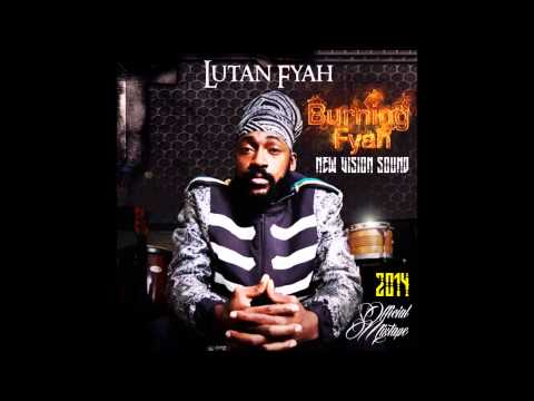 Lutan Fyah - Burning Fyah Mixtape 2014 - 05 One Dice
