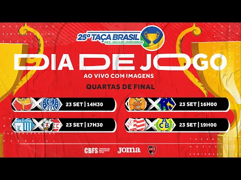 Taça Brasil Sub15 Masculino Divisão Especial - Quartas de Finais - Ao vivo