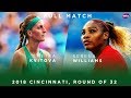 Serena Williams Vs Petra Kvitova Full Match 2018 Cincinnati Round Of 32