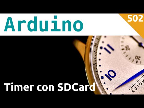 Temporizzatore programmabile con scheda SD e Arduino - Video 502