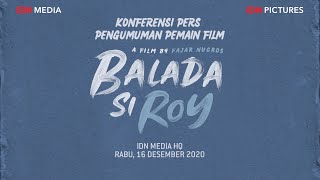 Download lagu Konferensi Pers Pengumuman Pemain Film ''Balada Si Roy'' mp3