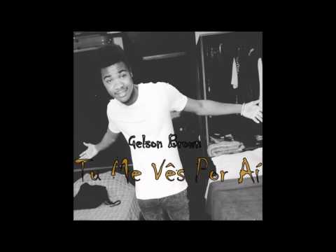 Gelson Brown-Tu Me Vês Por Aí