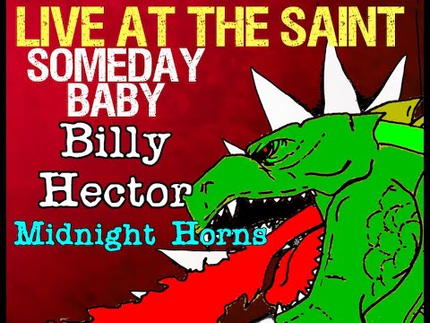 Billy Hector  Someday Baby Live at the Saint in Asbury Park