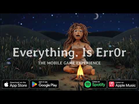EVERYTHING IS ERROR