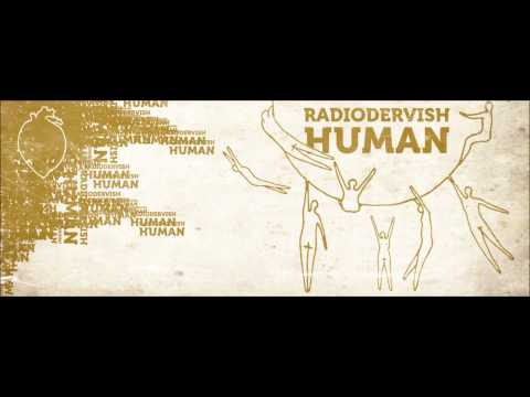 Radiodervish- Stay Human-