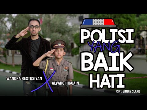 POLISI BAIK HATI - Wandra ft Alvaro | OFFICIAL MUSIC VIDEO