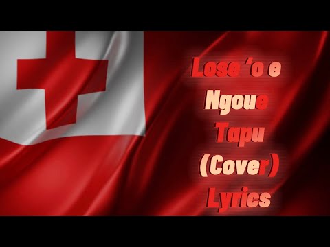 LOSE ‘O E NGOUE TAPU Lyrics
