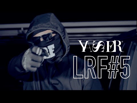 Yasser - LRF #5 (Clip Officiel)