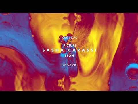 Sasha Carassi – Sigh (Sunset at Experimental Beach Mix)