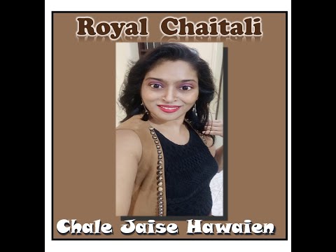 Chaitali Deepak chale jaise hawayein....Dance Cover